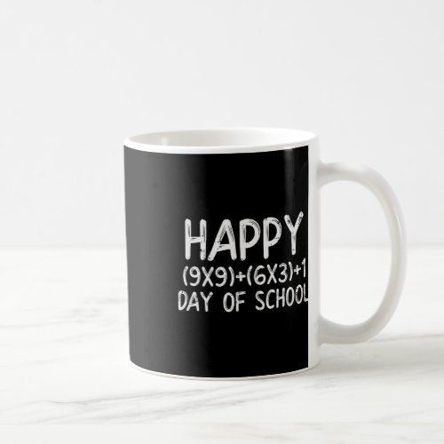 Formula Happy 100 Days Of School 100th Day Teacher Coffee Mug