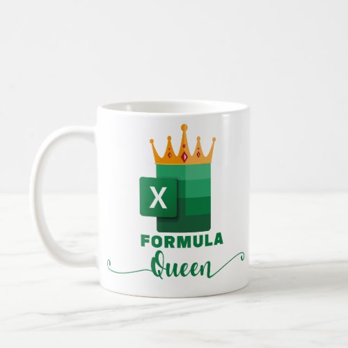  FORMULA queen Funny Accountant gift sarcastic  Coffee Mug