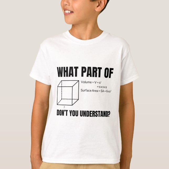 Formula Volume Of A Cube! Funny Math  T-Shirt (Front)