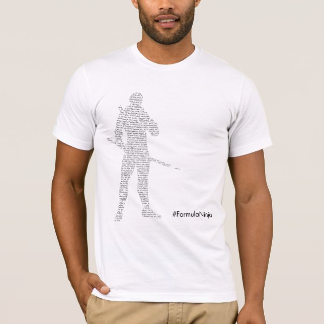 #FormulaNinja T-Shirt (Front)
