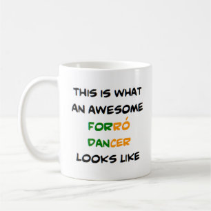 forro dancer, awesome coffee mug