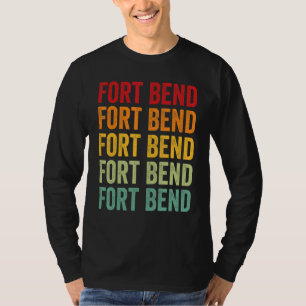 Fort Bend County Texas Rainbow Text Design T-Shirt