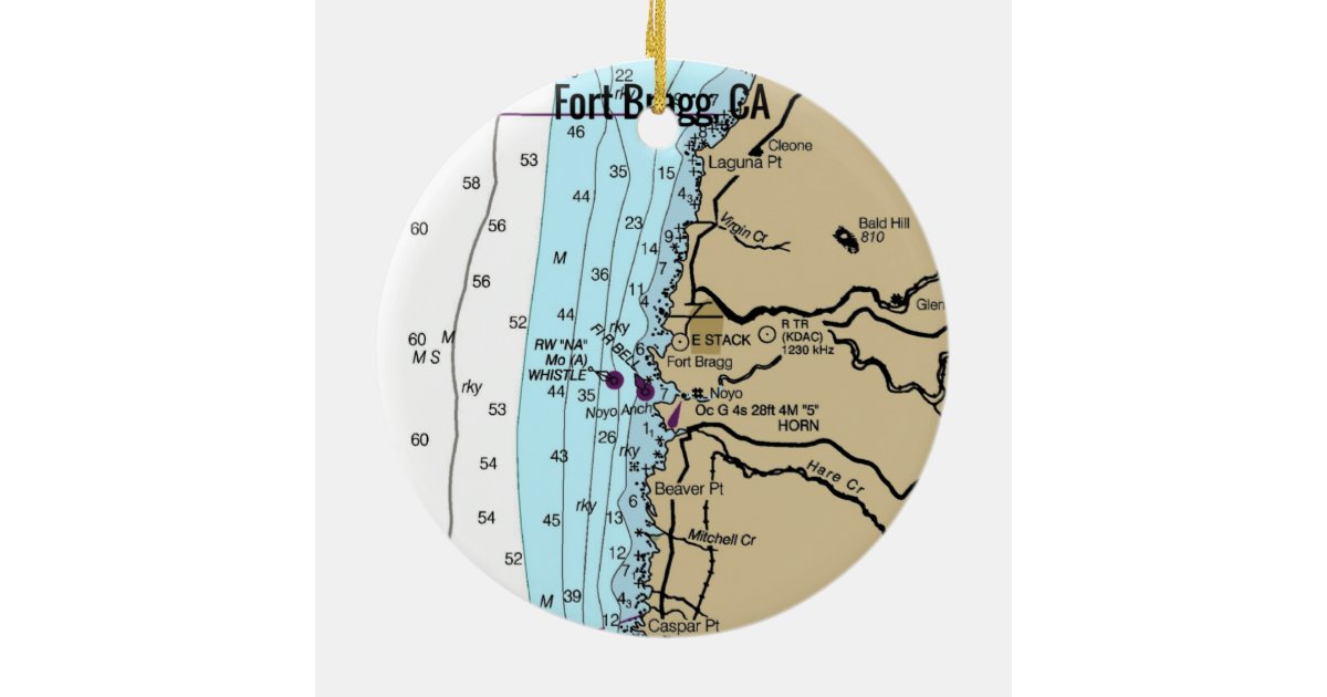 Fort Bragg CA Nautical Chart Ceramic Ornament Zazzle