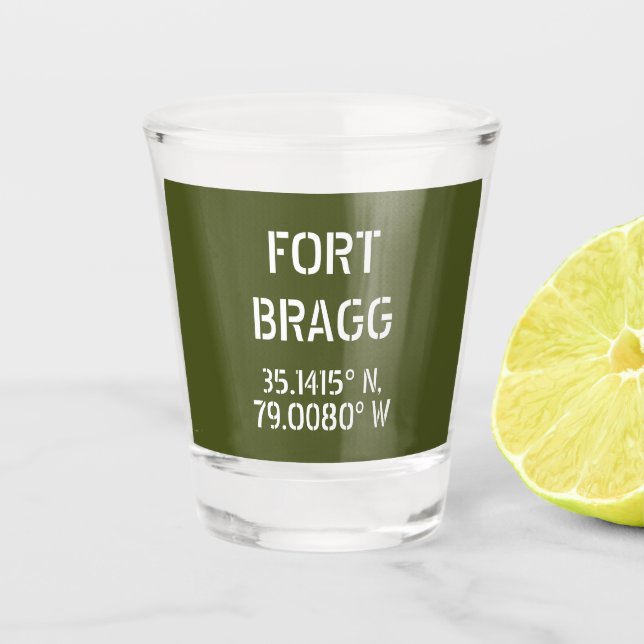 Fort Bragg Latitude Longitude Shot Glass (Front)