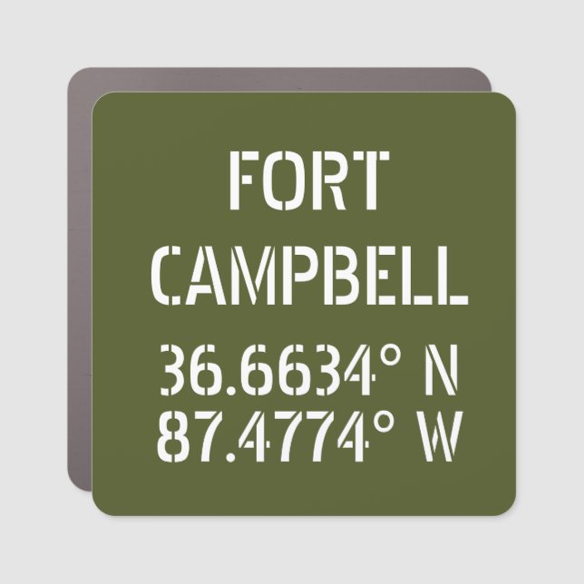 Fort Campbell Latitude Longitude  Car Magnet (Front)