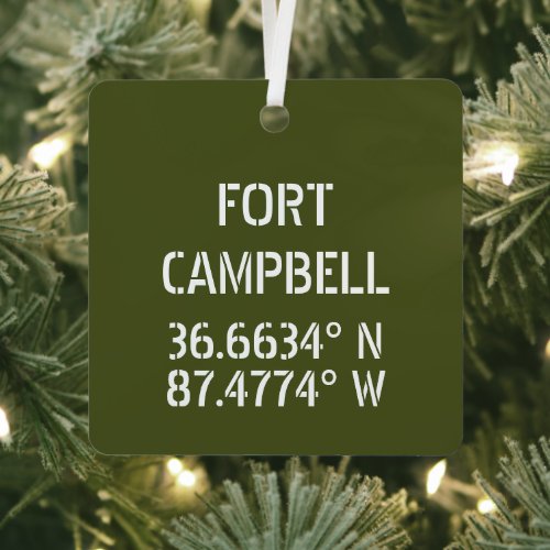 Fort Campbell Latitude Longitude Personalized Metal Ornament