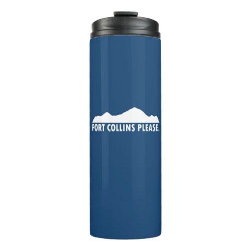 Fort Collins Colorado Please Thermal Tumbler