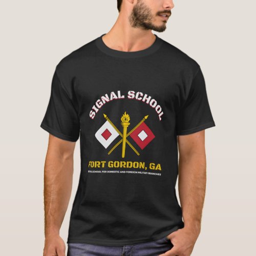 Fort Gordon Signal School T_Shirt