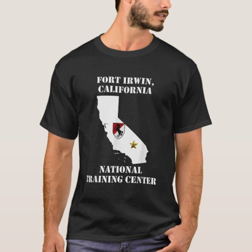 Fort Irwin Military Base  Army Post in California  T_Shirt