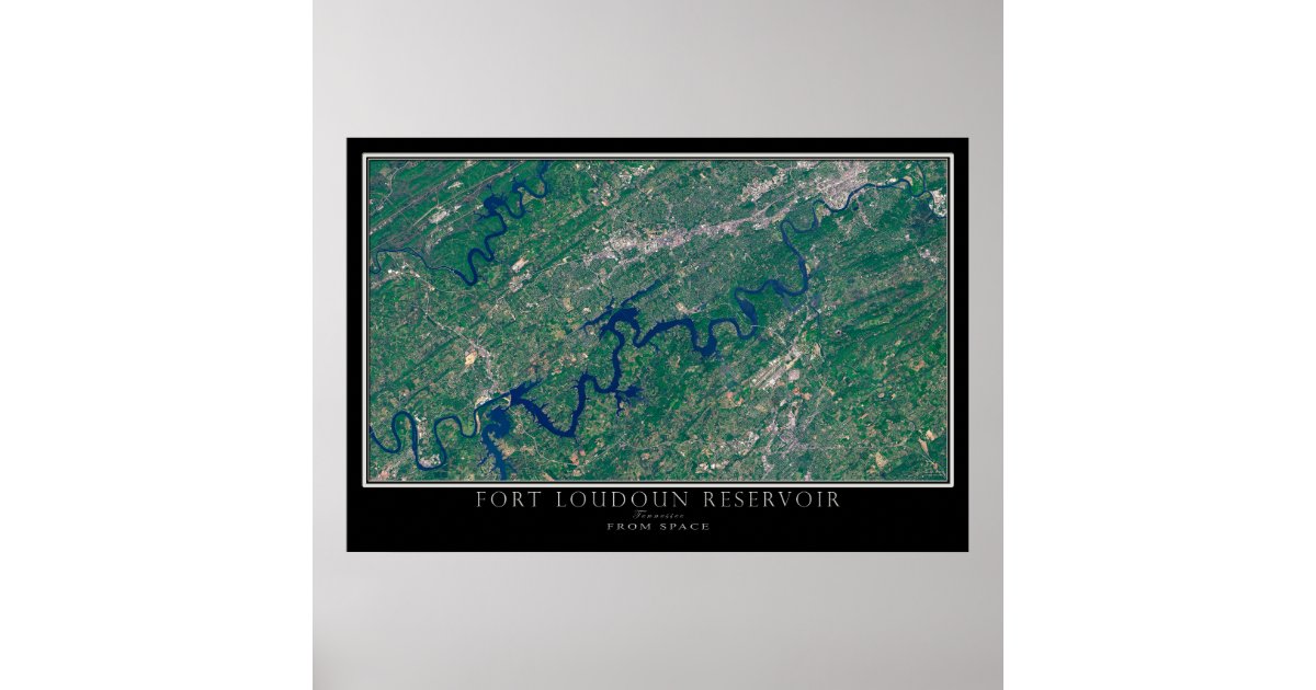 Fort Loudoun Lake Tennessee Satellite Poster Map Zazzle