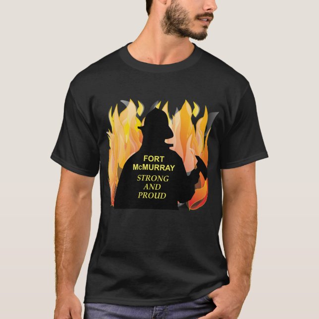 Fort McMurray Strong and Proud - Men's T-Shirt (Front)