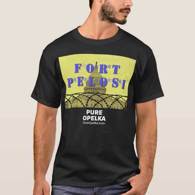 fort Pelosi T-Shirt (Front)