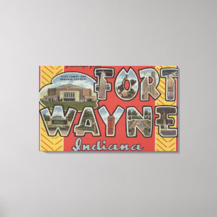Fort Wayne, Indiana - Large Letter Scenes Canvas Print