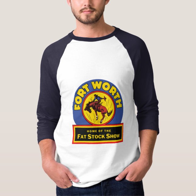 Fort Worth Fat Stock Show T-Shirt (Front)