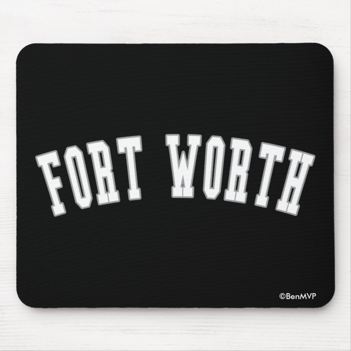Fort Worth Mouse Pad
