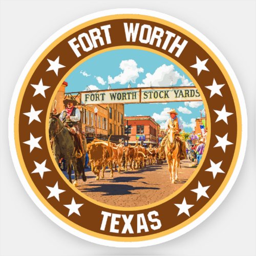 Fort Worth                                         Sticker