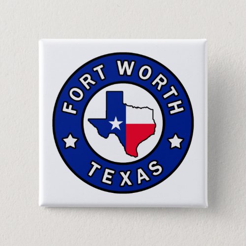 Fort Worth Texas Button