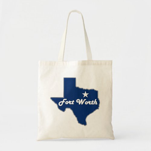 Fort Worth Texas Lone Star State Map North Texan Tote Bag