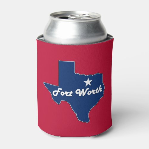 Fort Worth Texas Lonestar State Map Beverage Can Cooler