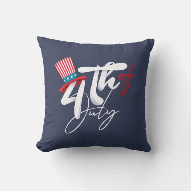 Forth of July Text and a patriotic Hat Design Throw Pillow (Front)