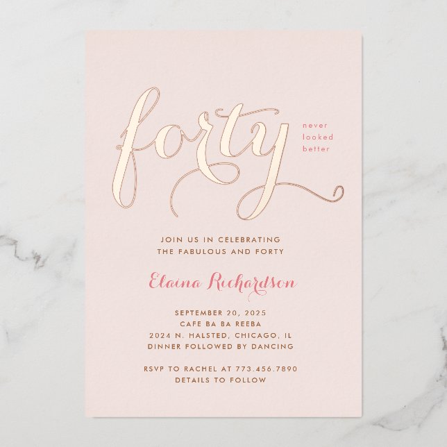 Fortieth Birthday Party Invitation Glamorous Pink Foil Invitation (Front)