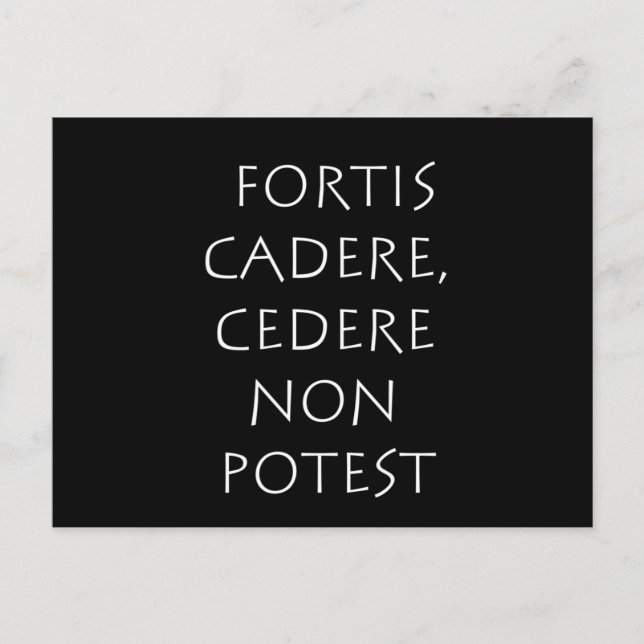 Fortis cadere cedere non potest postcard (Front)