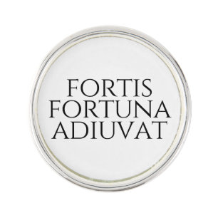 Fortis Fortuna Adiuvat Lapel Pin