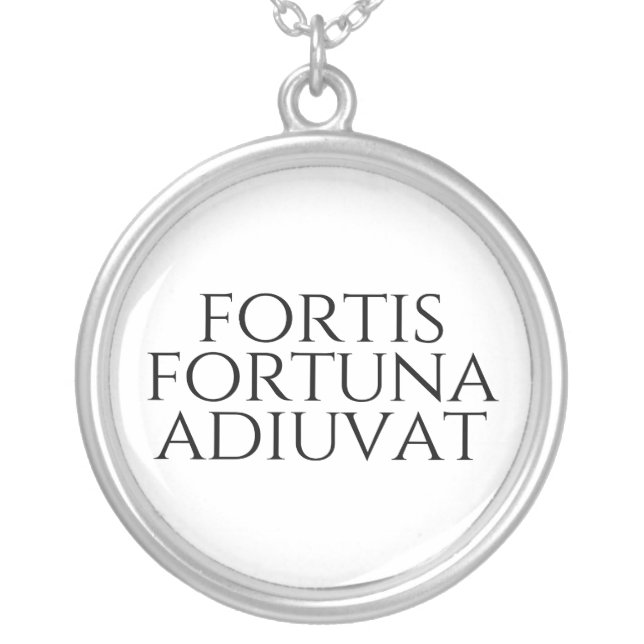 Fortis Fortuna Adiuvat Silver Plated Necklace (Front)