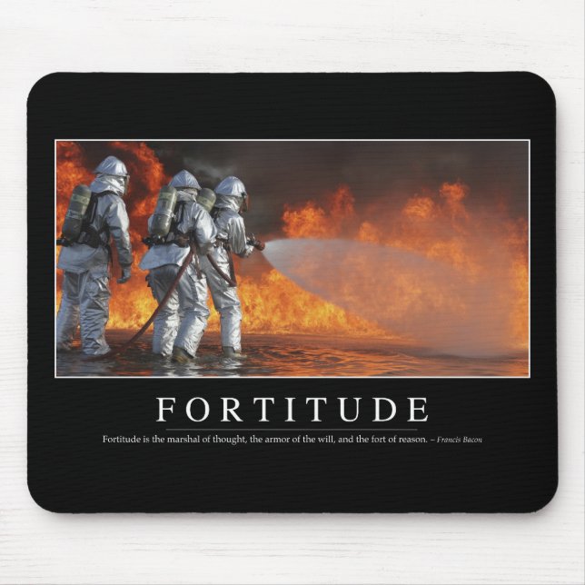 Fortitude: Inspirational Quote Mouse Pad (Front)