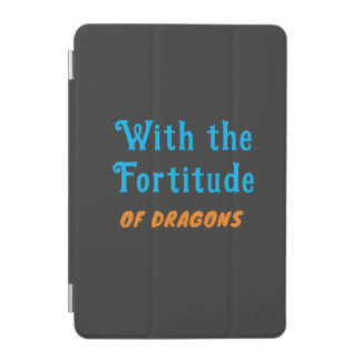 Fortitude of Dragons- iPad Smart Cover