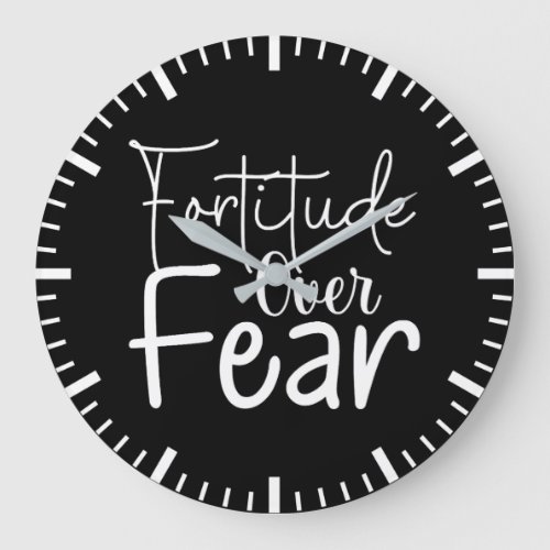Fortitude Over Fear _ Hustle Gym Success Large Clock