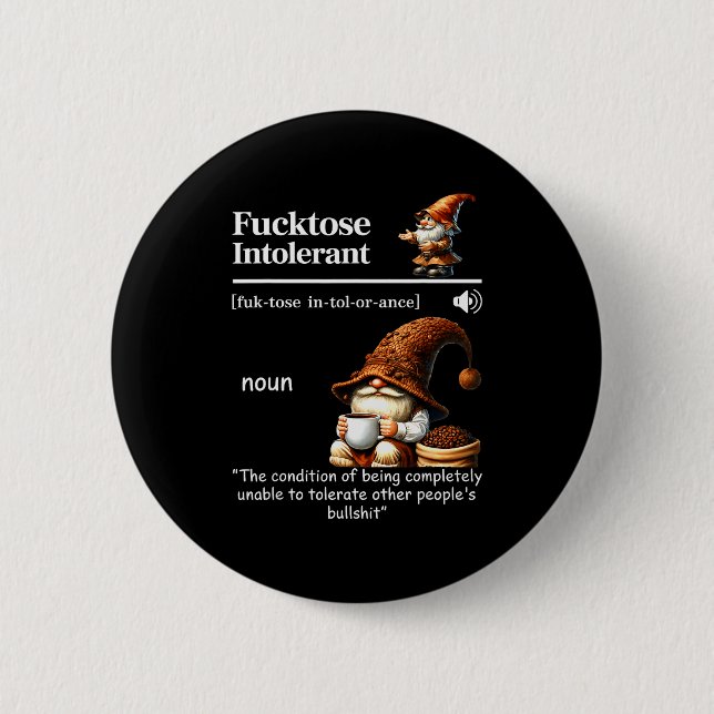 Fortose Intolerant Definition Funny Gnome Coffee  Button (Front)