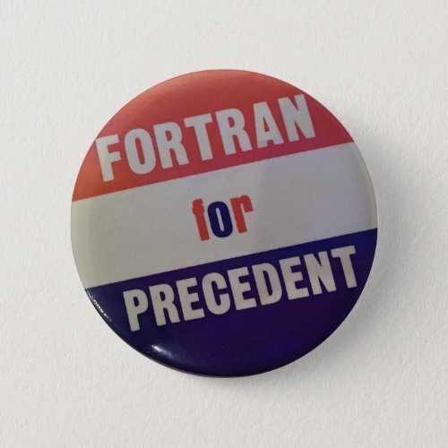 Fortran for Precedent Button
