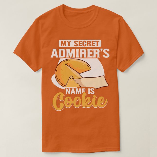 Fortune Cookie Lover Funny Baking Cookies Food Bak T-Shirt (Design Front)