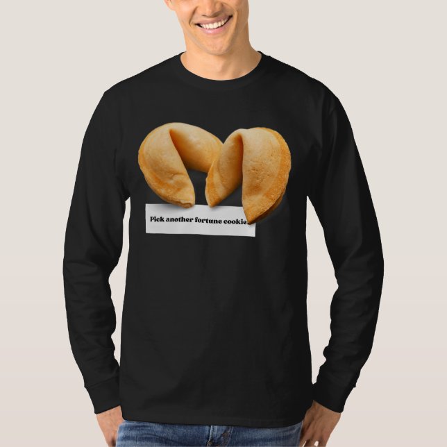Fortune Cookie Saying Chinese Food Takeout  011 T-Shirt (Front)