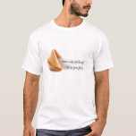 Fortune Cookie T-shirt at Zazzle