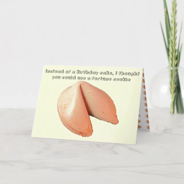 Fortune Cookie vs. Birthday Cake Card Zazzle