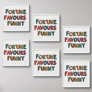 Fortune Favors Funny Peel And Stick Photo Tile