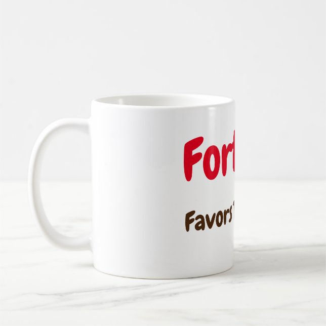 Fortune Favors The Bold Mug (Left)