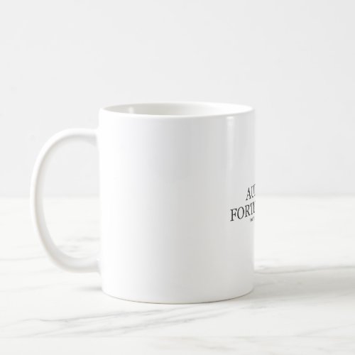 Fortune Favors The Brave _ Dark Coffee Mug