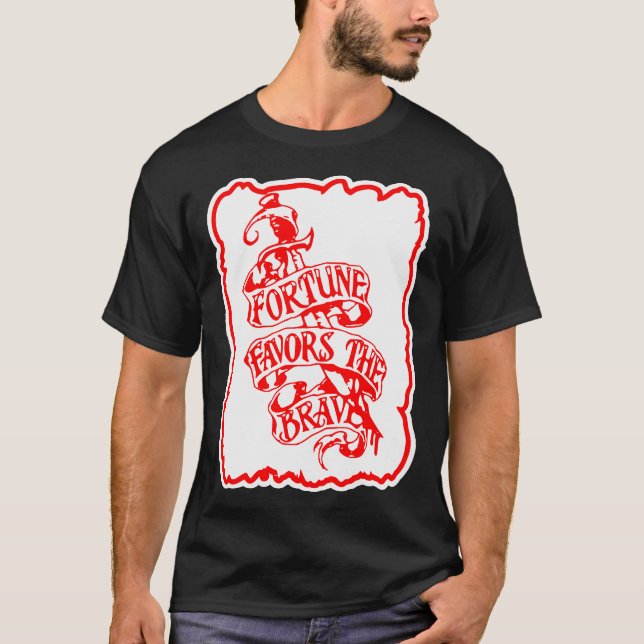 Fortune Favors The Brave © FB @ #USAPatriotGraphic T-Shirt (Front)