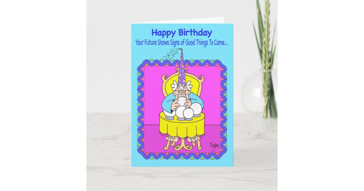 FORTUNE TELLER Birthday Card