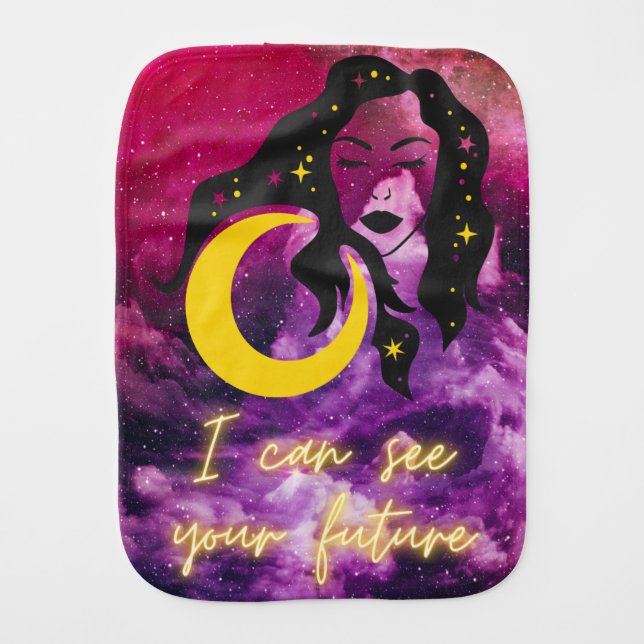 Fortune Teller - "I can see your future" Galaxy   Baby Burp Cloth (Front)