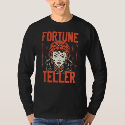 Fortune Teller Psychic Circus Themed Carnival Part T_Shirt