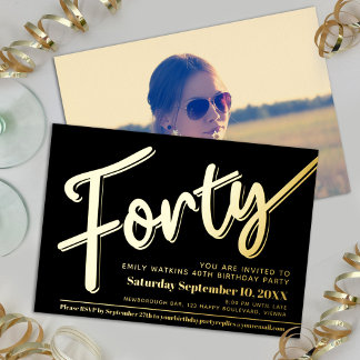 Forty 40th Birthday party script black gold Foil Invitation