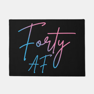 Forty AF II - Birthday Gift Doormat