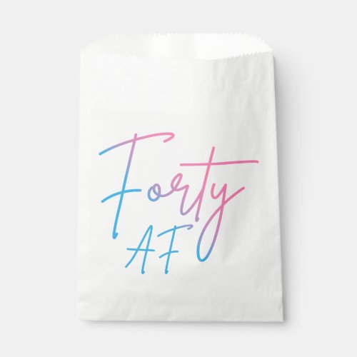 Forty AF II _ Birthday Gift Favor Bag