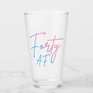 Forty AF II - Birthday Gift Glass