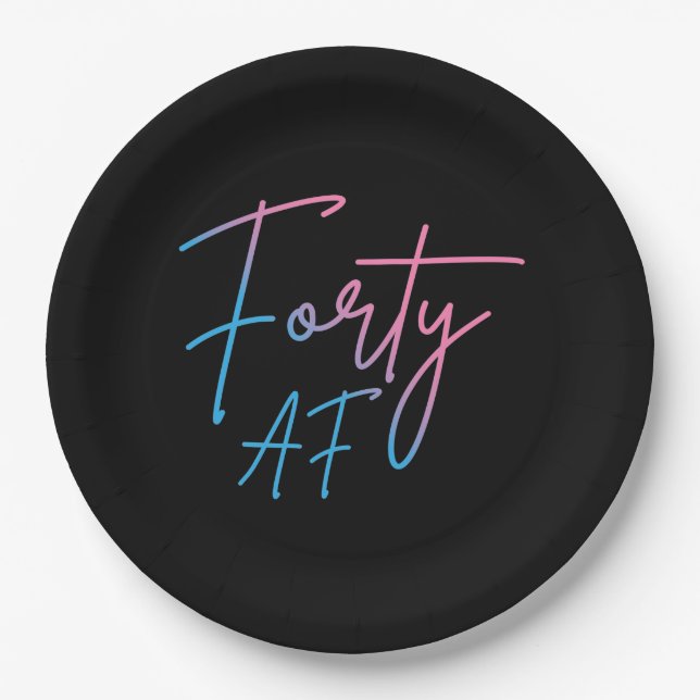 Forty AF II - Birthday Gift Paper Plates (Front)
