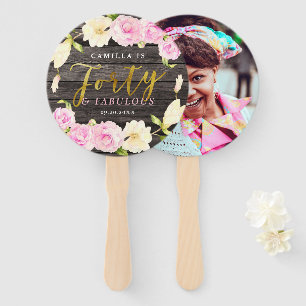 Forty and Fabulous 40th Birthday Custom Photo Hand Fan